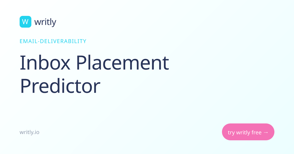 Free Inbox Placement Predictor | Email Deliverability Estimator