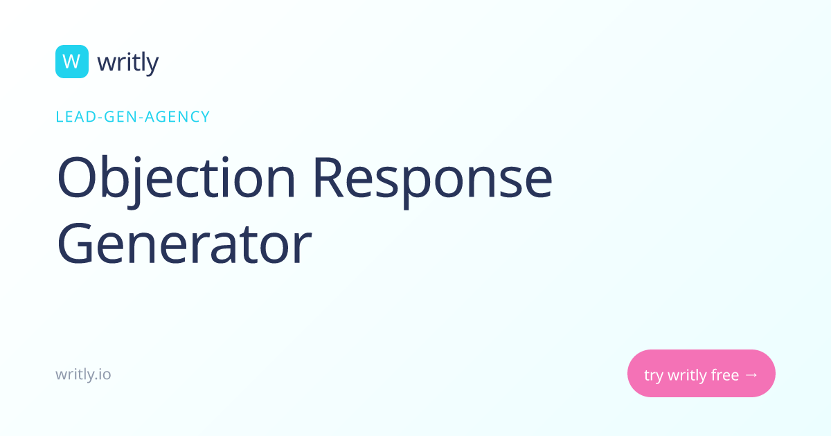 Free Objection Response Generator | Writly