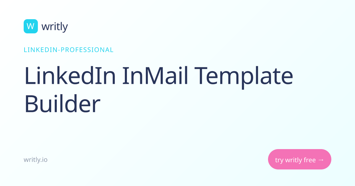 Free LinkedIn InMail Template Builder