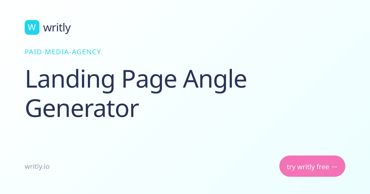 Free Landing Page Angle Generator | Writly