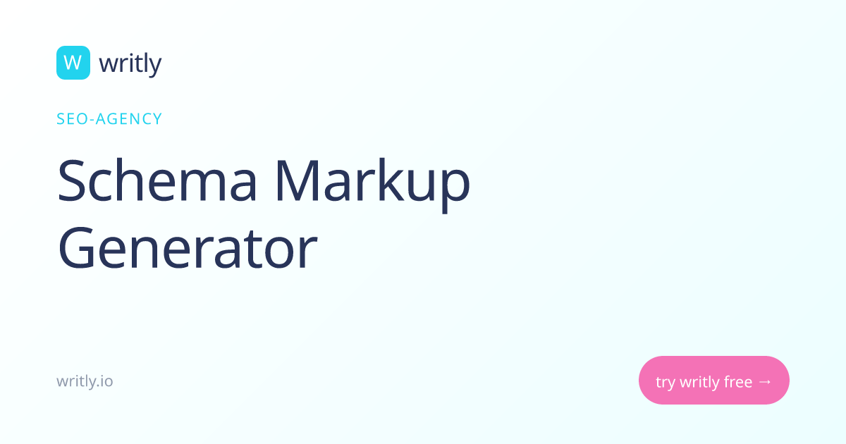 Free Schema Markup Generator | Writly