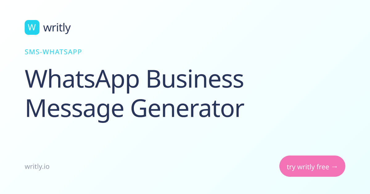 Free WhatsApp Business Message Generator